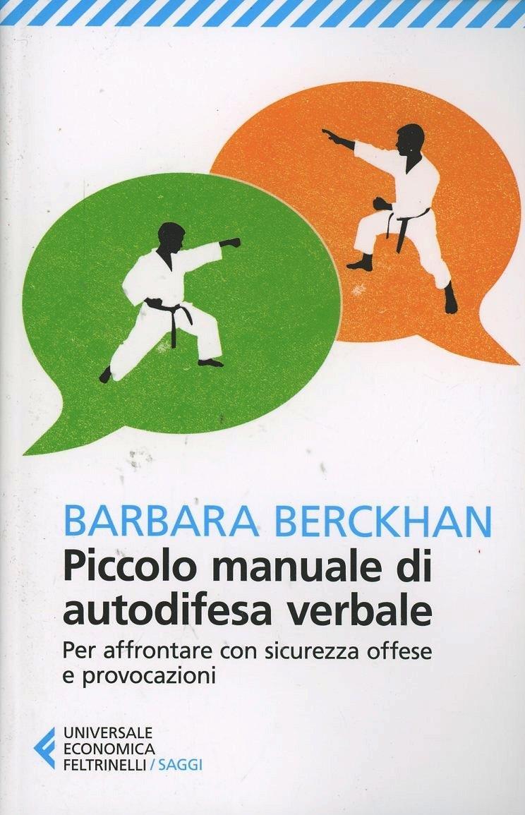 Vorderes Coverbild Piccolo manuale di autodifesa verbale. Per affrontare con sicurezza offese e provocazioni