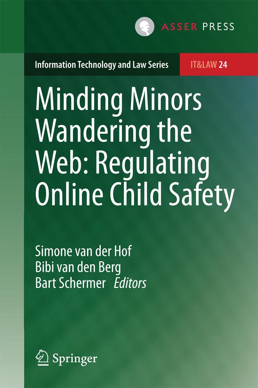 Vorderes Coverbild Minding Minors Wandering the Web: Regulating Online Child Safety