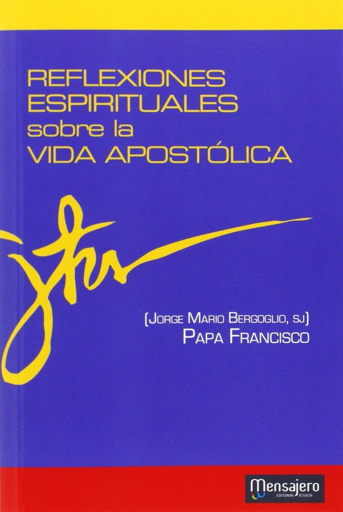 Vorderes Coverbild Reflexiones espirituales sobre la vida apostólica