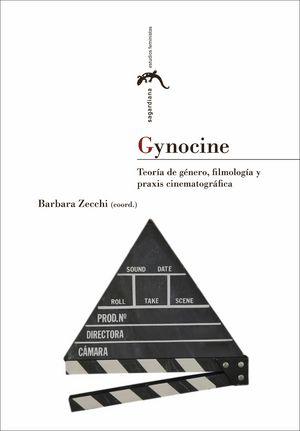 Vorderes Coverbild Gynocine : teoría de género, filmología y praxis cinematográfica