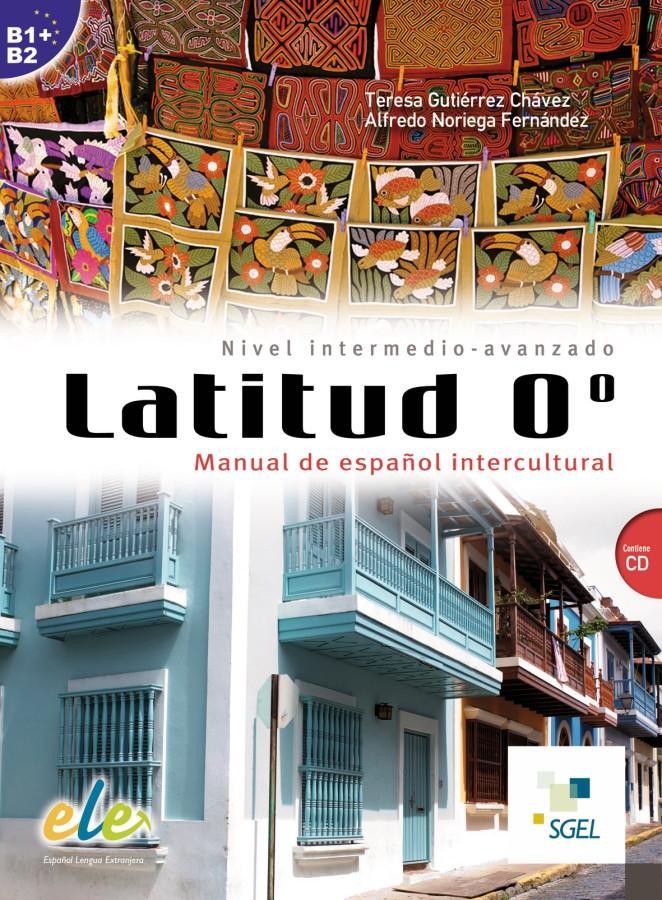Vorderes Coverbild Latitud 0º. Buch mit Audio-CD