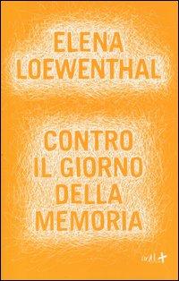 Vorderes Coverbild Contro il giorno della memoria