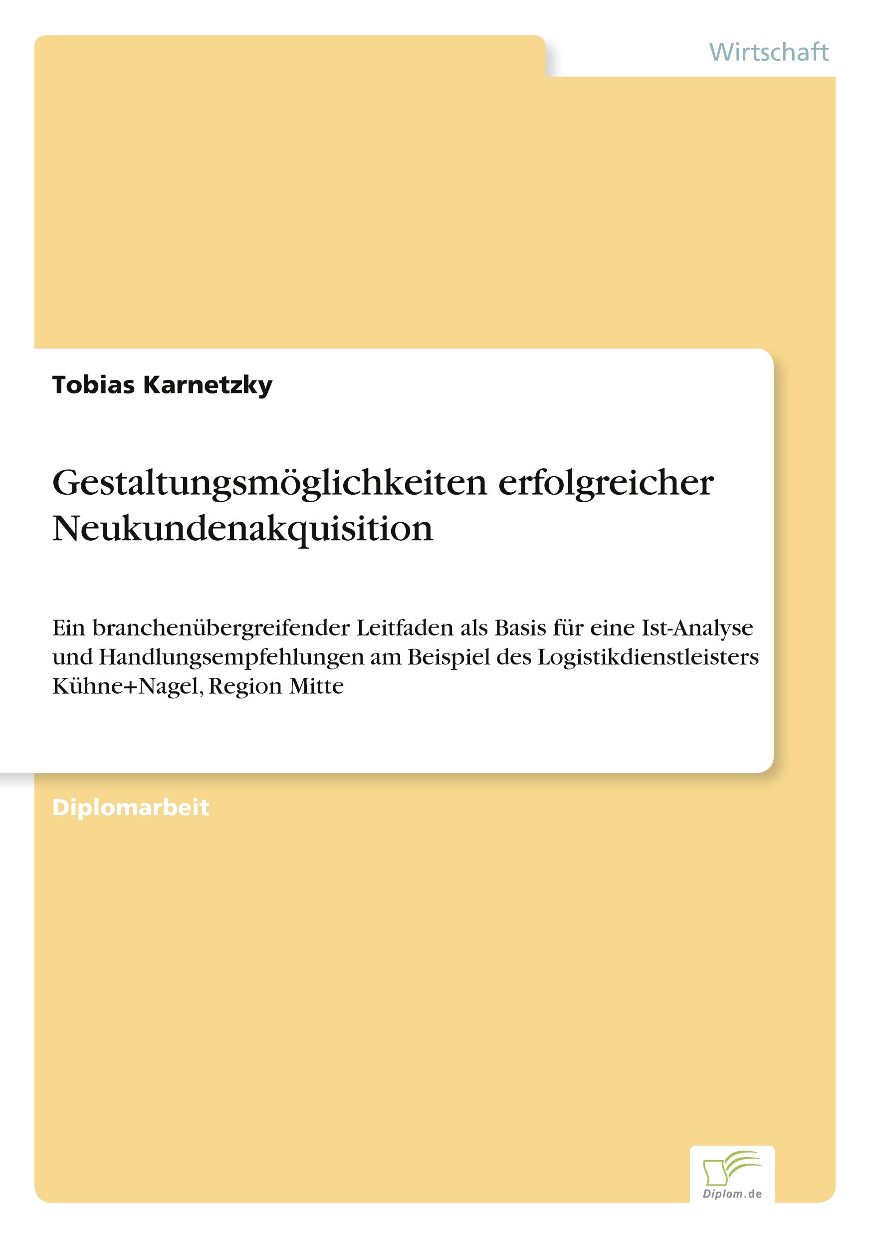 Vorderes Coverbild Gestaltungsmöglichkeiten erfolgreicher Neukundenakquisition