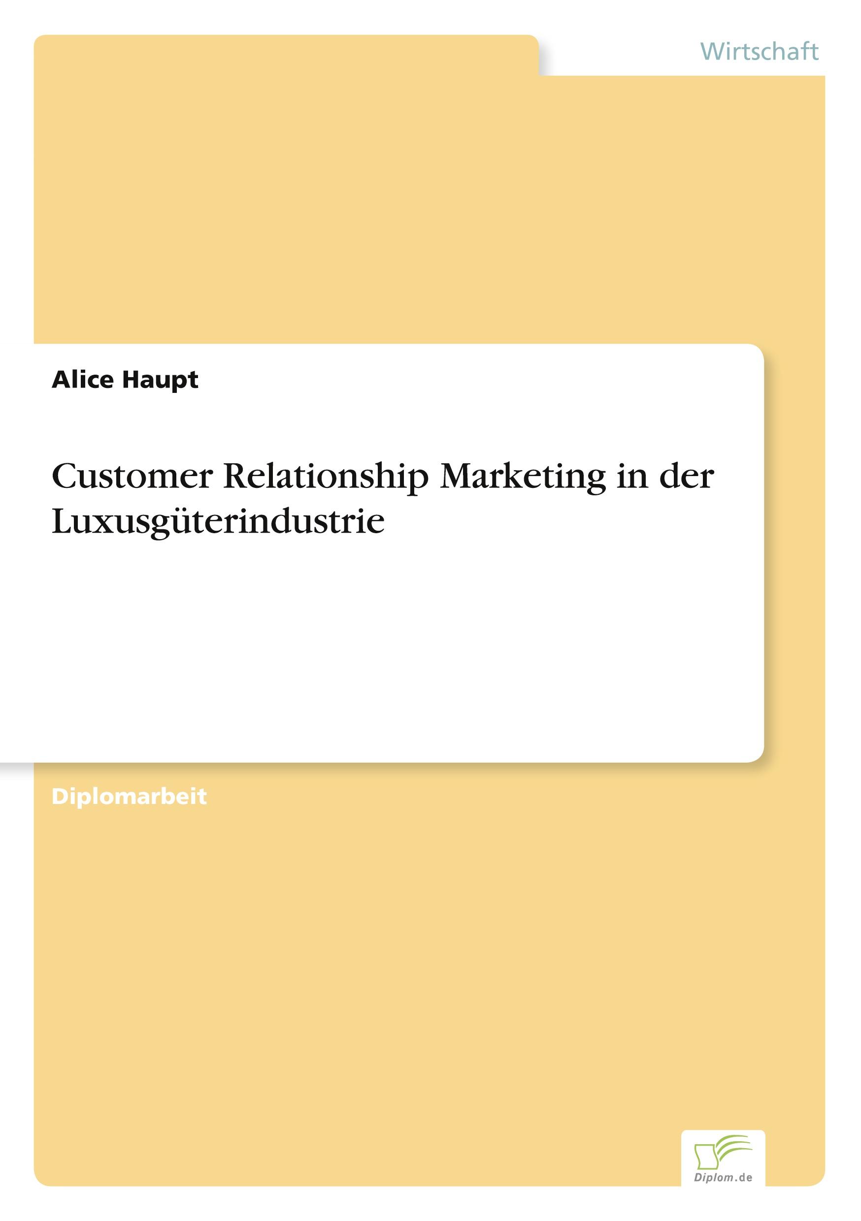 Vorderes Coverbild Customer Relationship Marketing in der Luxusgüterindustrie