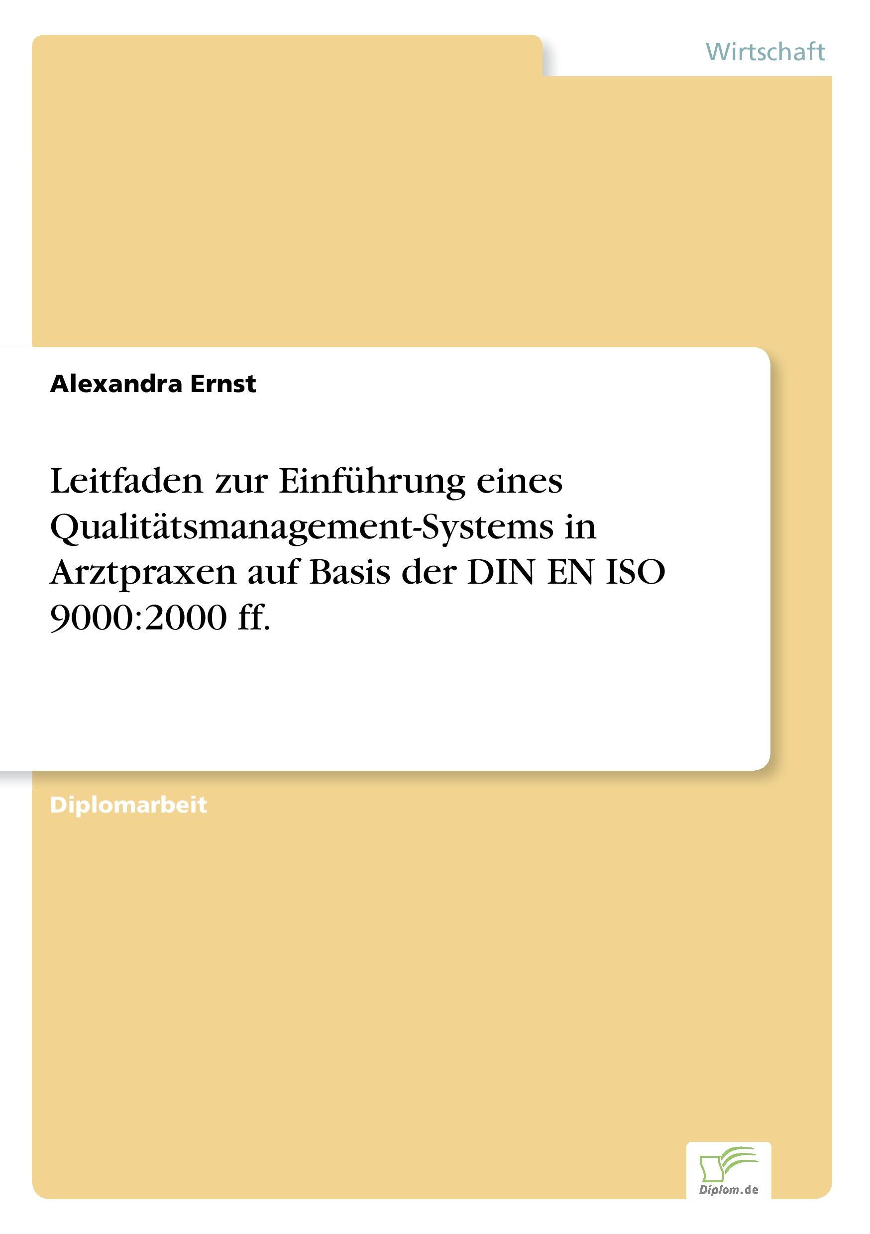 Vorderes Coverbild Leitfaden zur Einführung eines Qualitätsmanagement-Systems in Arztpraxen auf Basis der DIN EN ISO 9000:2000 ff.
