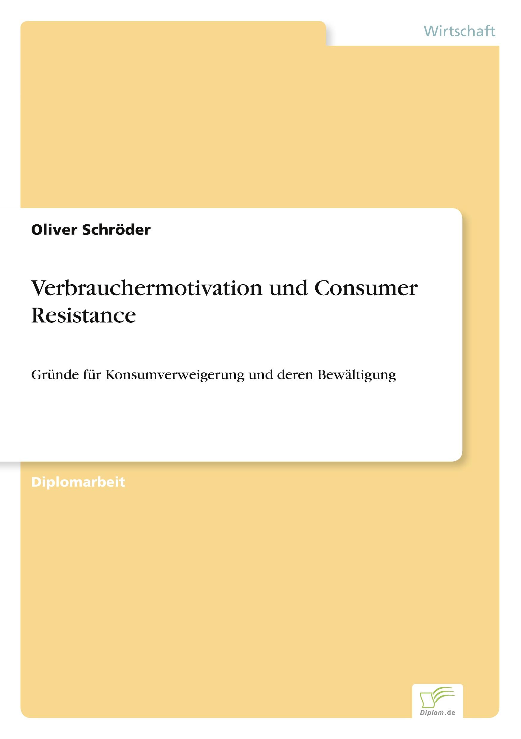 Vorderes Coverbild Verbrauchermotivation und Consumer Resistance
