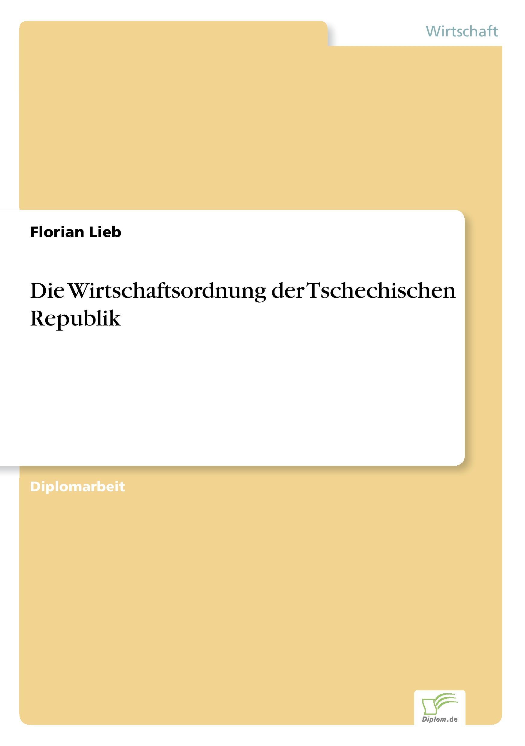 Vorderes Coverbild Die Wirtschaftsordnung der Tschechischen Republik
