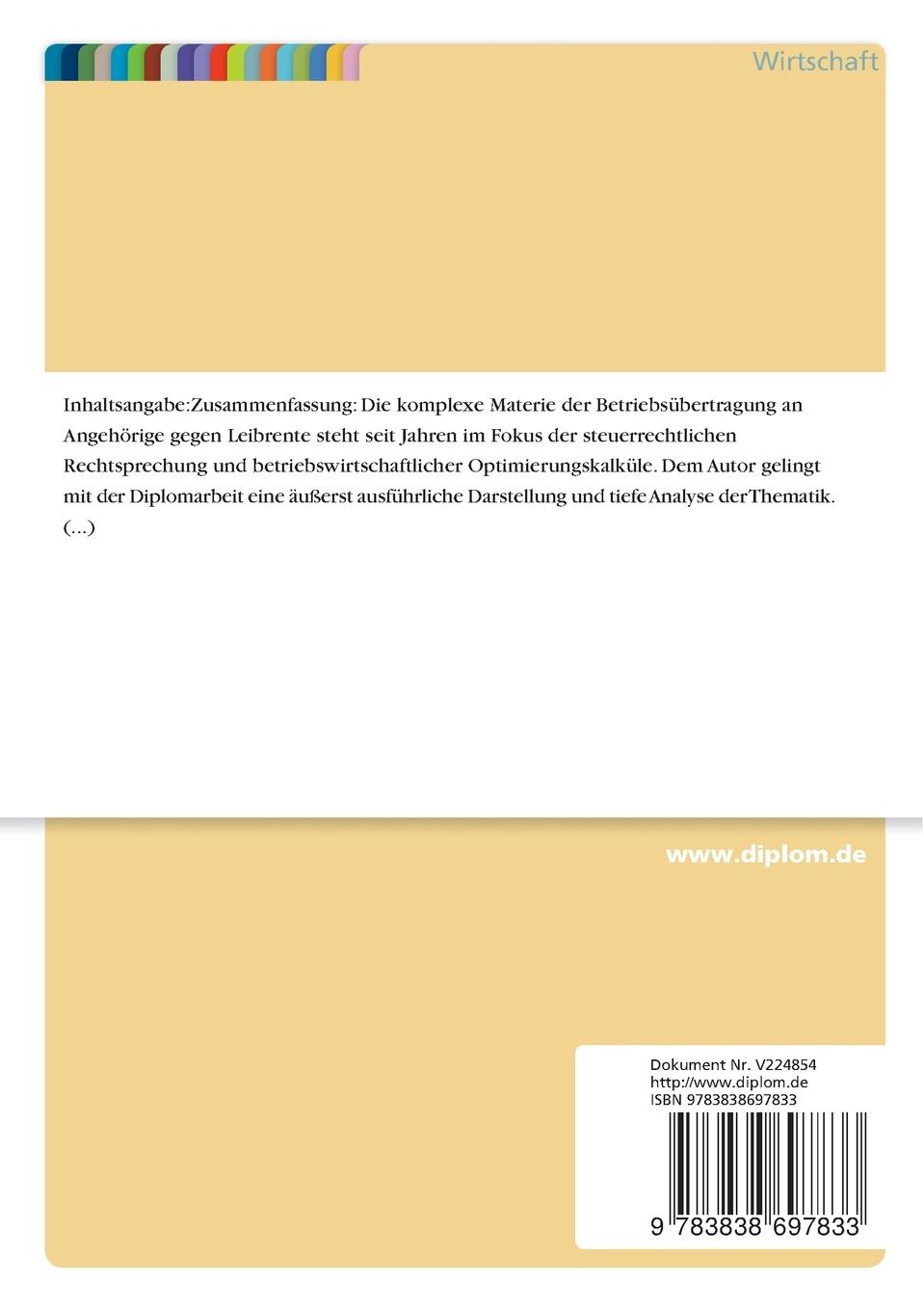 Rückseitencover Die Betriebsübertragung an Angehörige gegen Leibrente