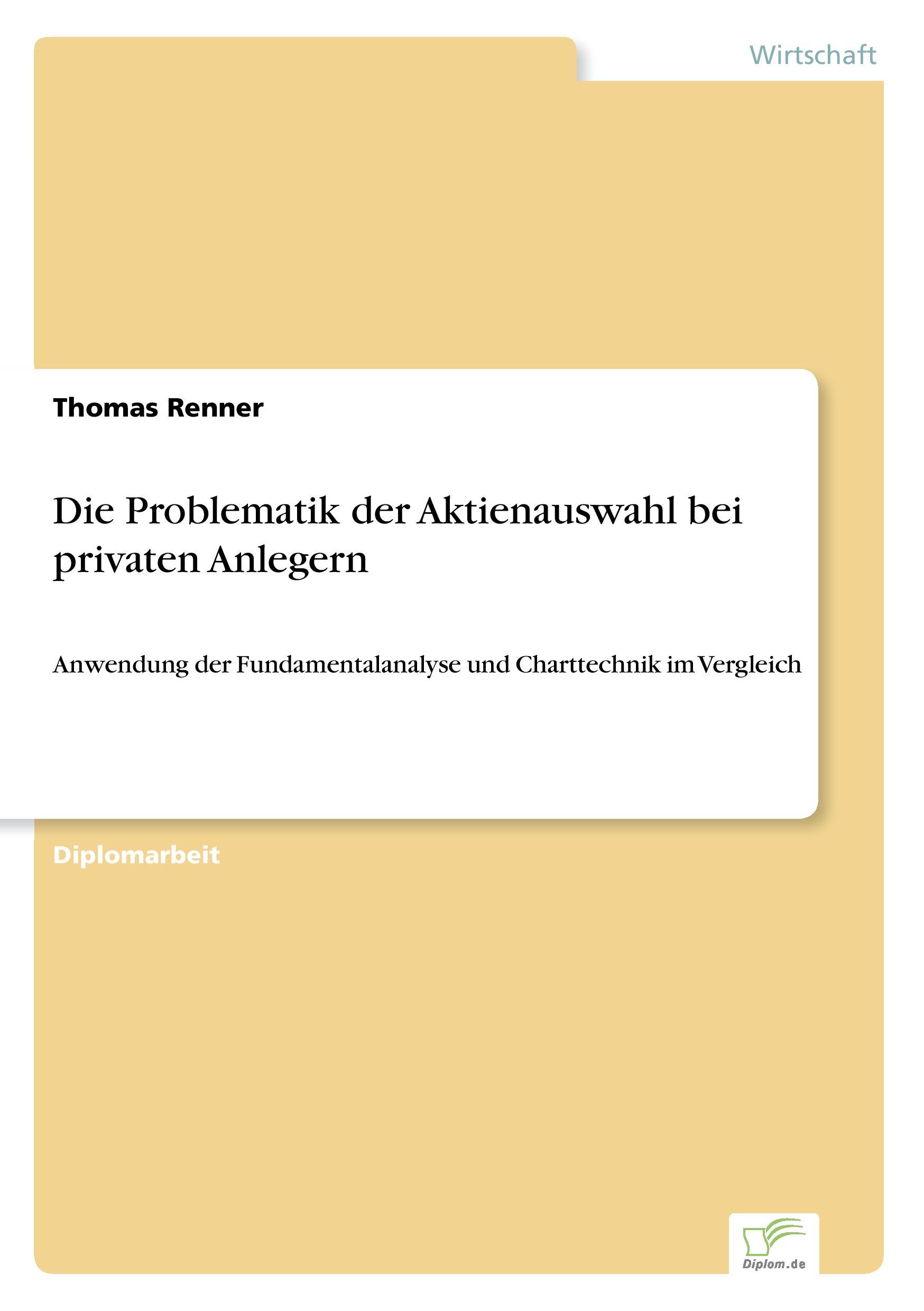 Vorderes Coverbild Die Problematik der Aktienauswahl bei privaten Anlegern