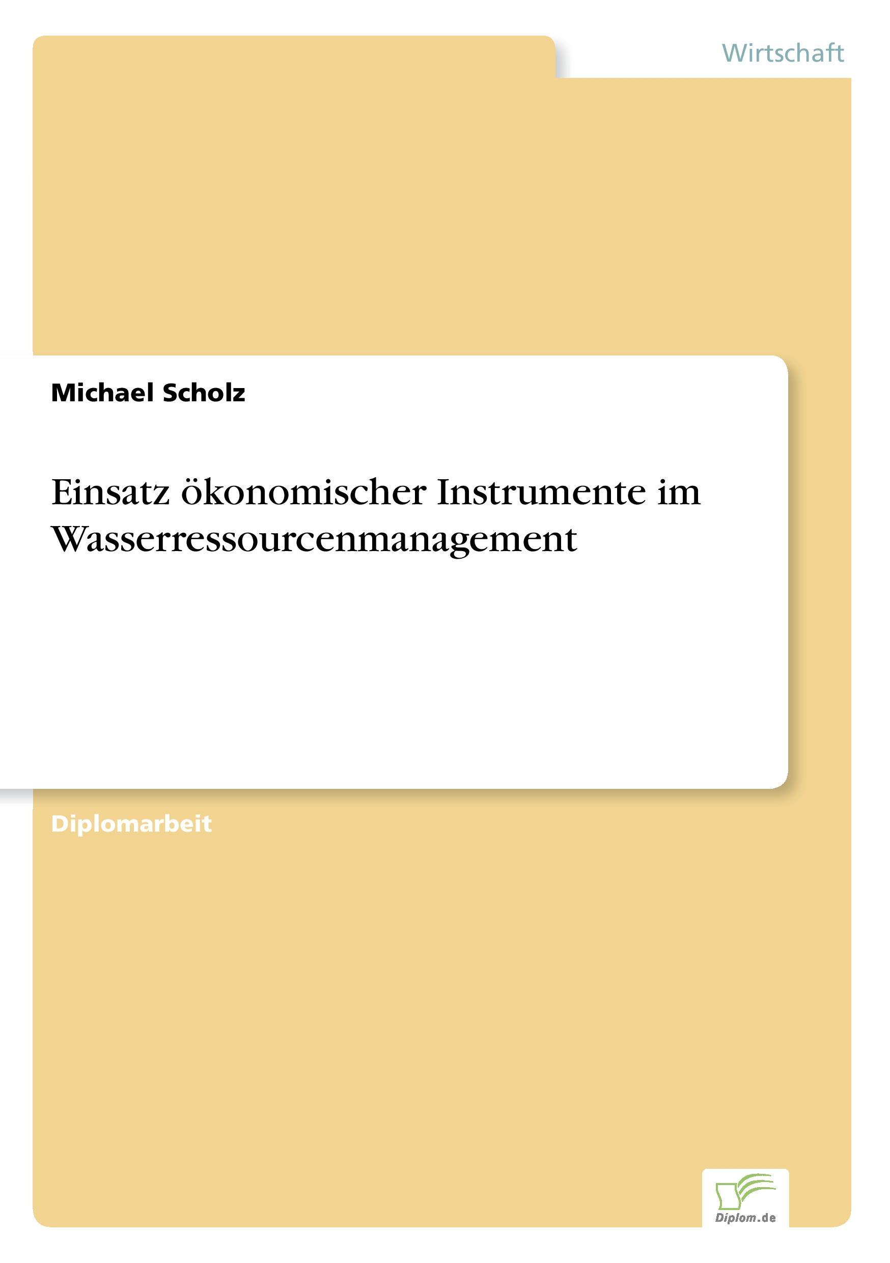 Vorderes Coverbild Einsatz ökonomischer Instrumente im Wasserressourcenmanagement