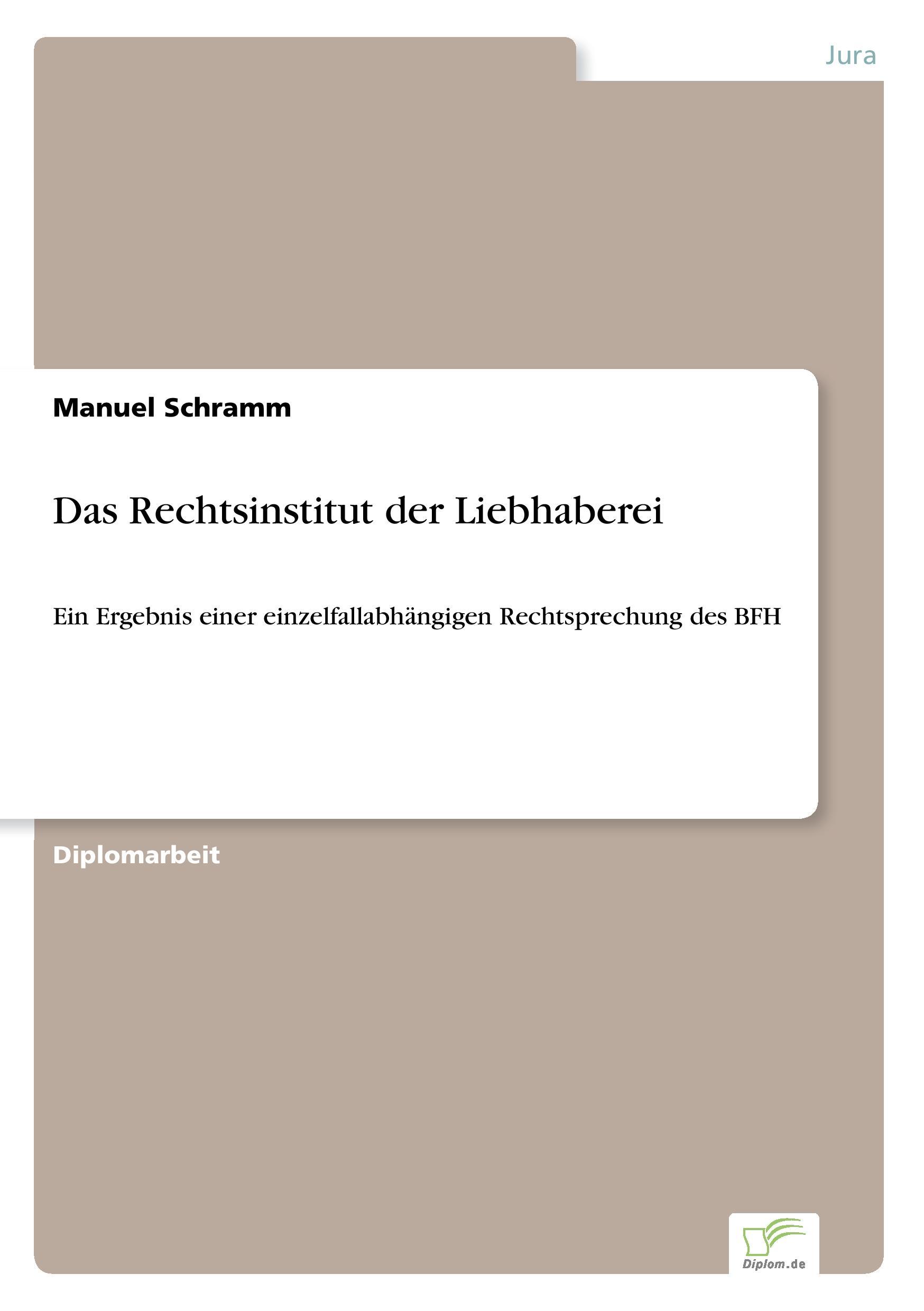 Vorderes Coverbild Das Rechtsinstitut der Liebhaberei
