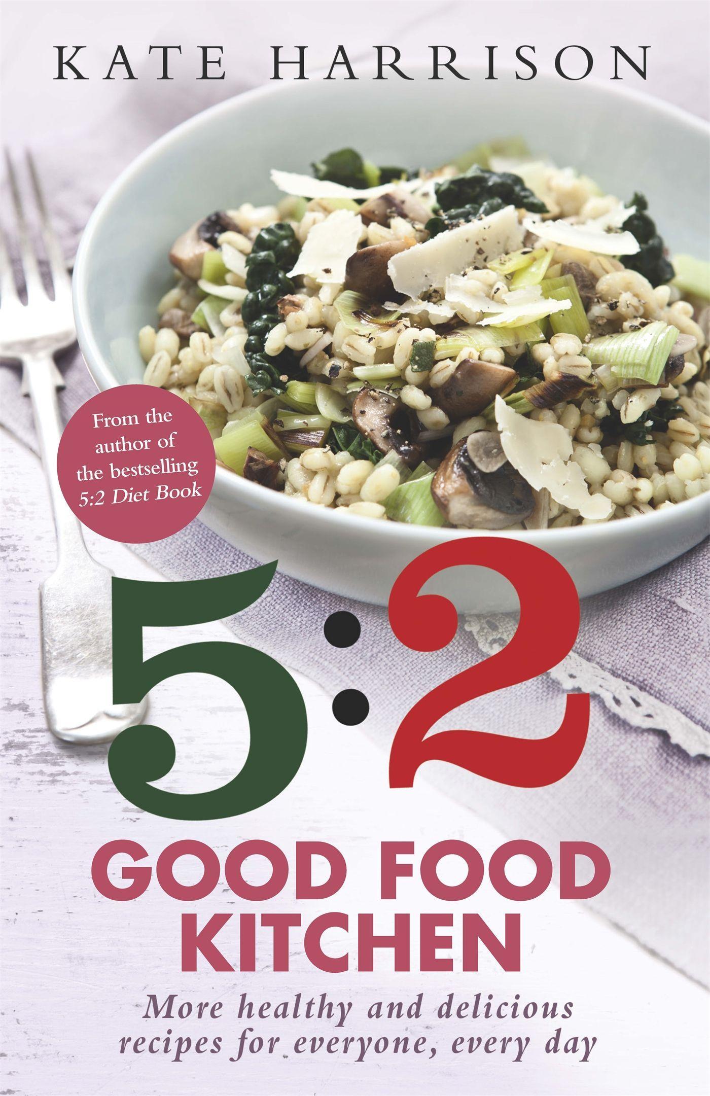 Vorderes Coverbild The 5:2 Good Food Kitchen