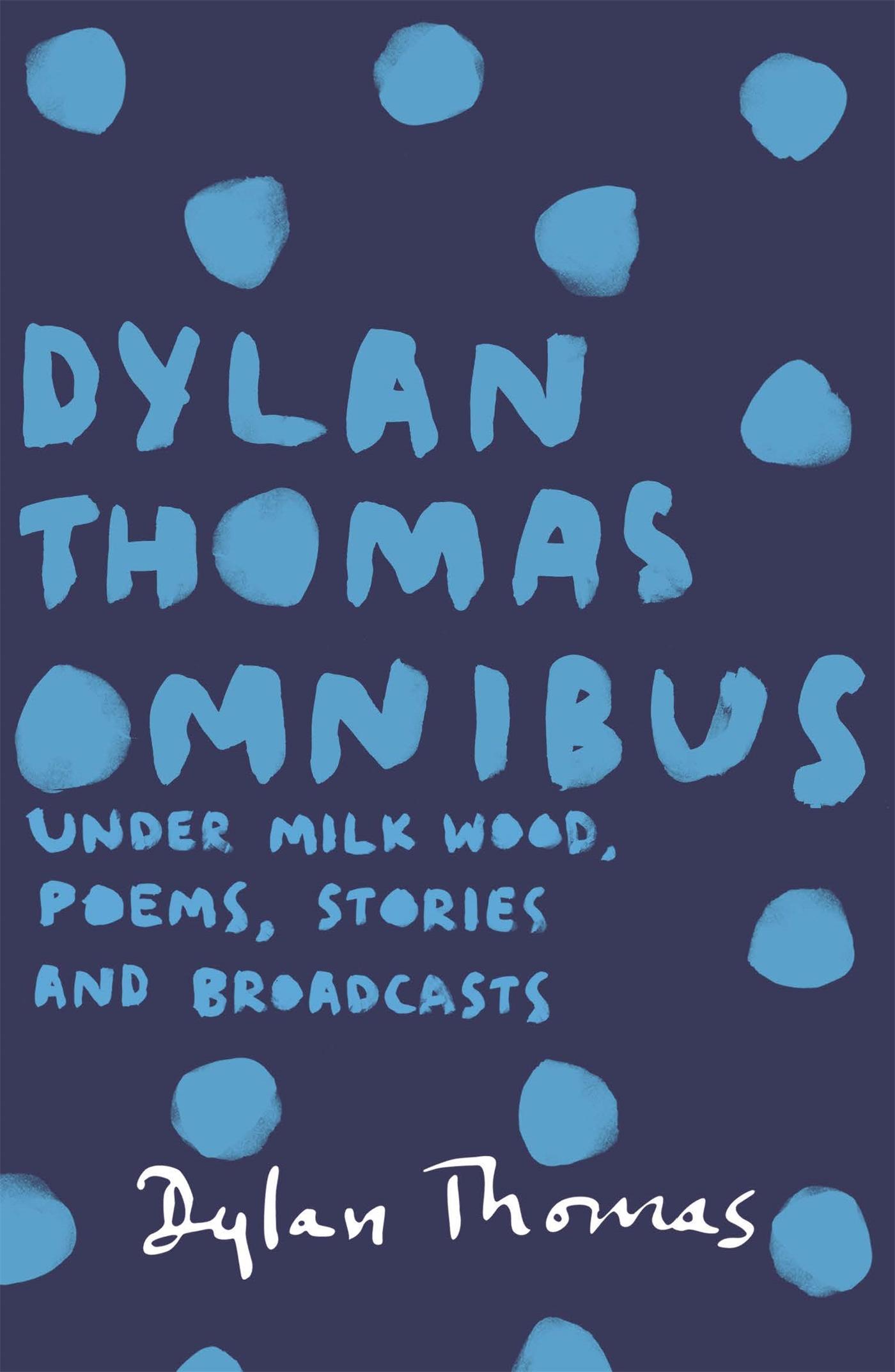 Vorderes Coverbild Dylan Thomas Omnibus