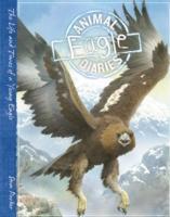 Vorderes Coverbild Animal Diaries: Eagle