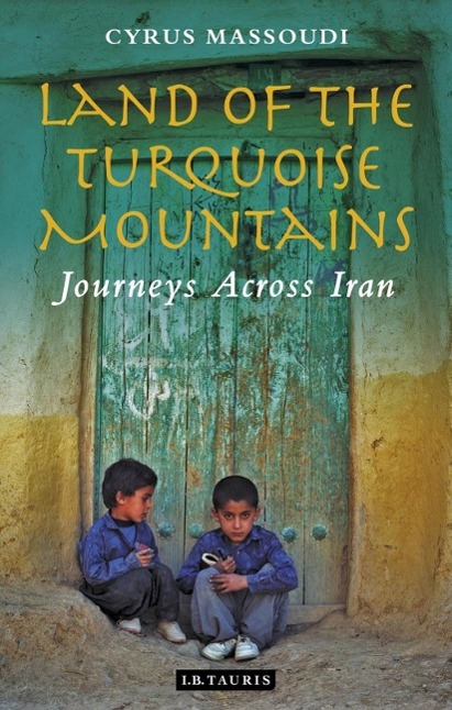 Vorderes Coverbild Land of the Turquoise Mountains
