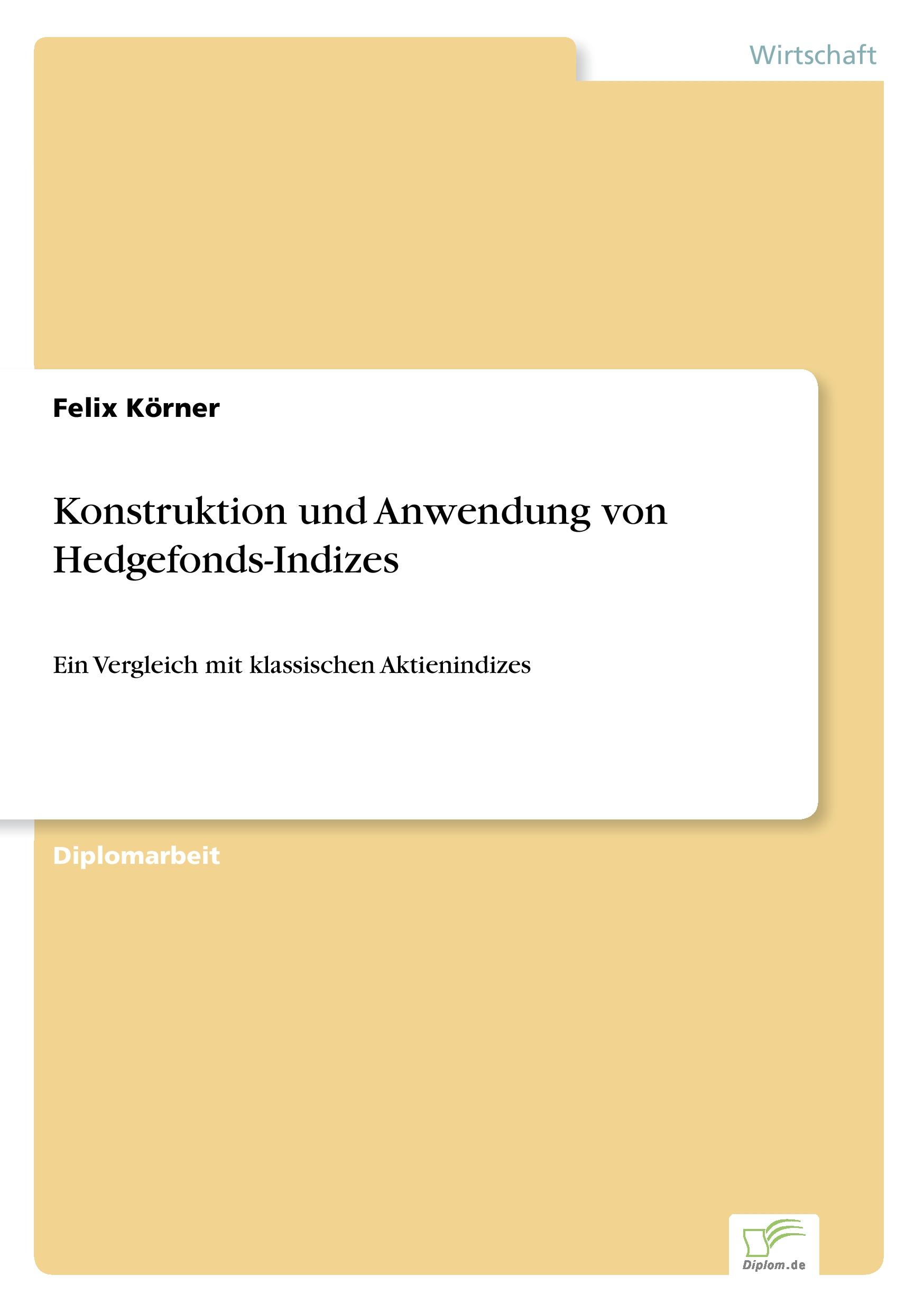 Vorderes Coverbild Konstruktion und Anwendung von Hedgefonds-Indizes