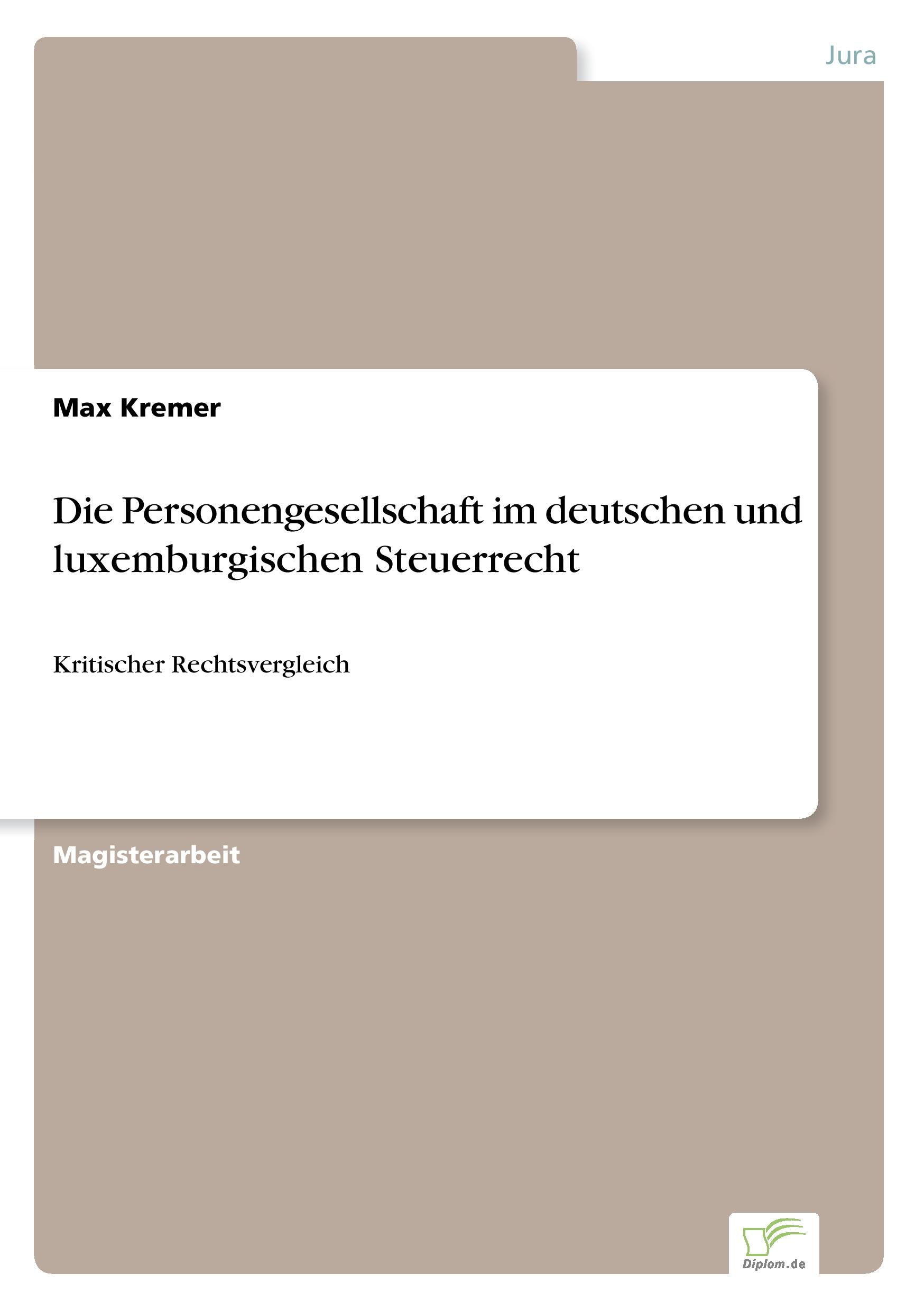 Vorderes Coverbild Die Personengesellschaft im deutschen und luxemburgischen Steuerrecht