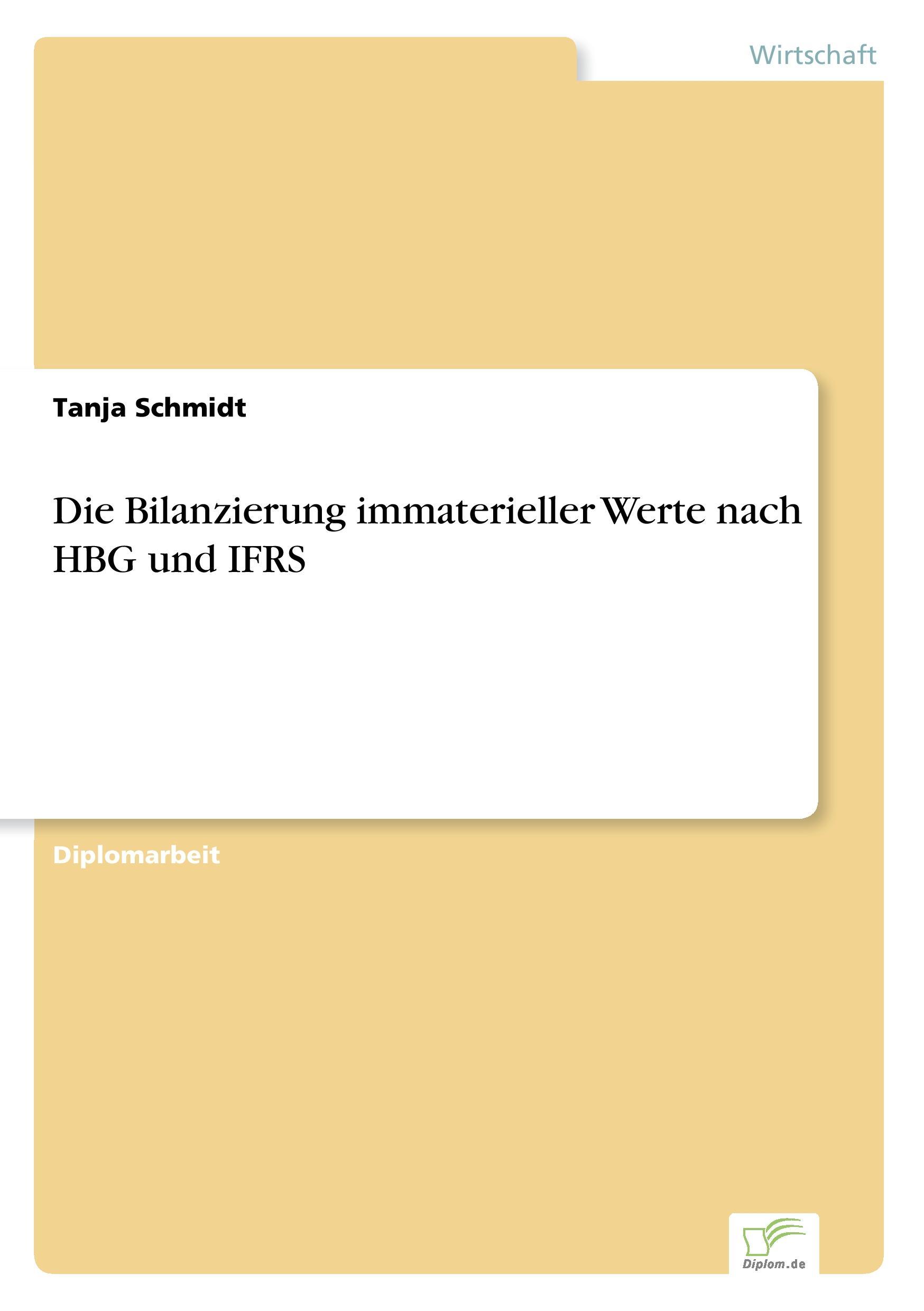 Vorderes Coverbild Die Bilanzierung immaterieller Werte nach HBG und IFRS