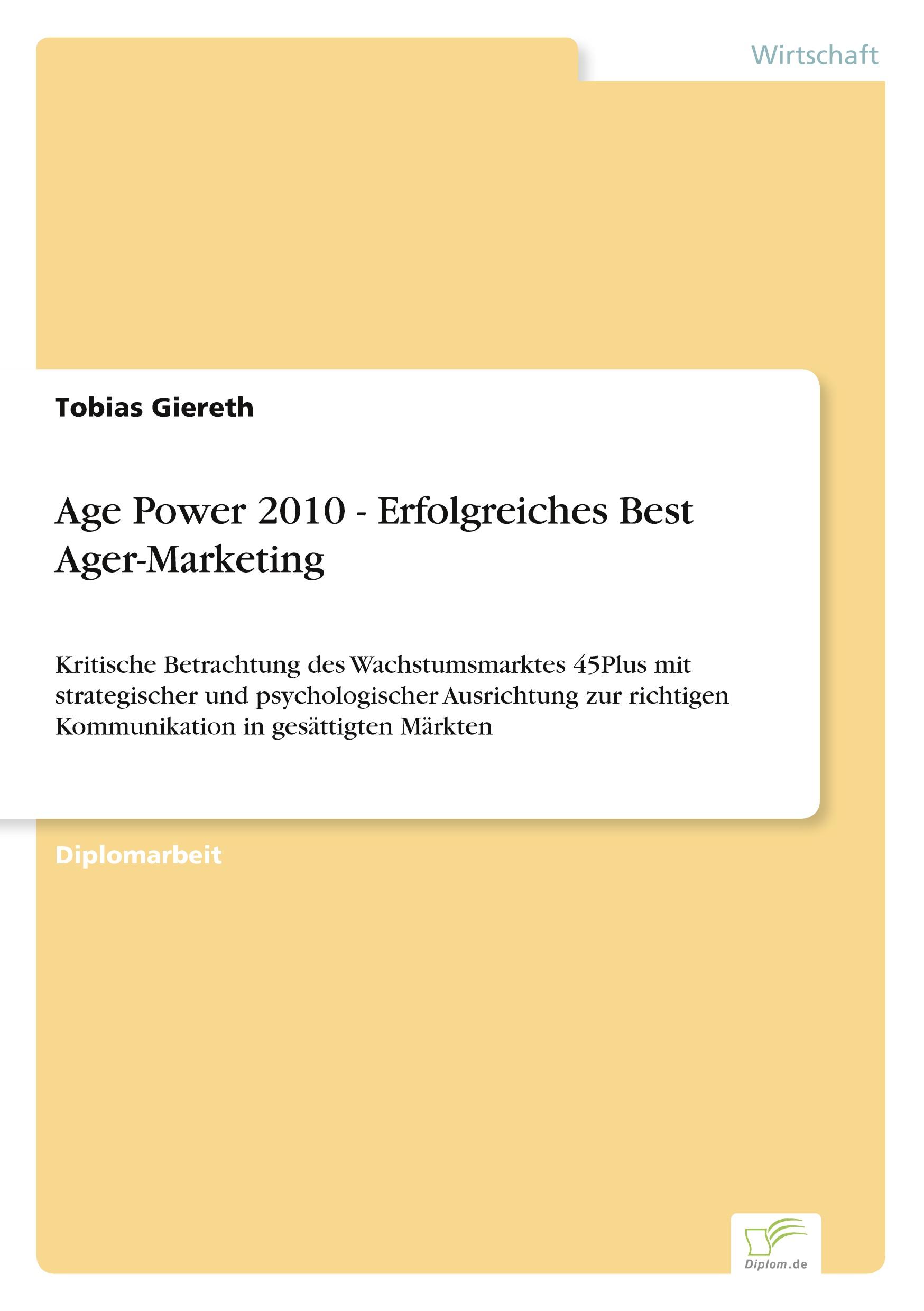 Vorderes Coverbild Age Power 2010 - Erfolgreiches Best Ager-Marketing