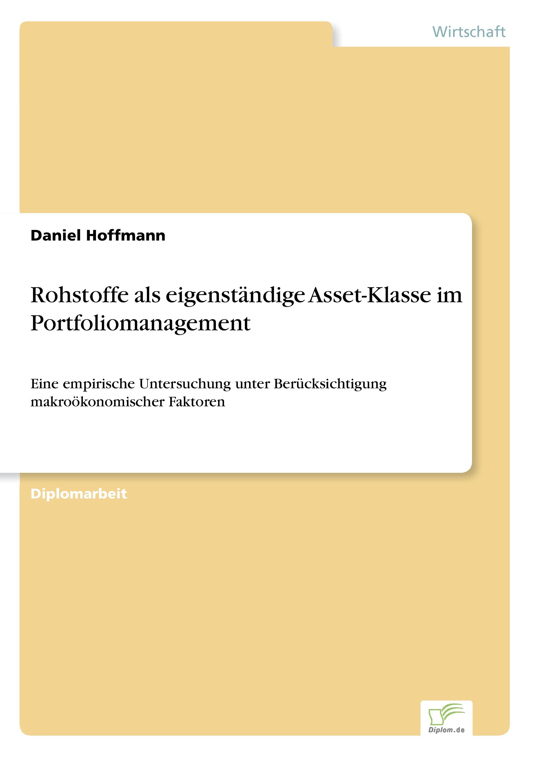 Vorderes Coverbild Rohstoffe als eigenständige Asset-Klasse im Portfoliomanagement