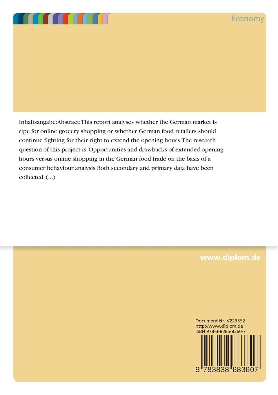 Rückseitencover Opportunities and Drawbacks of Extended Opening Hours versus Online Shopping in the German Food Trade