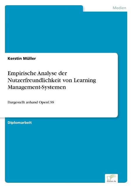 Vorderes Coverbild Empirische Analyse der Nutzerfreundlichkeit von Learning Management-Systemen