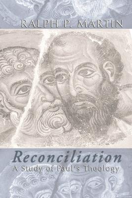 Vorderes Coverbild Reconciliation: A Study of Paul's Theology