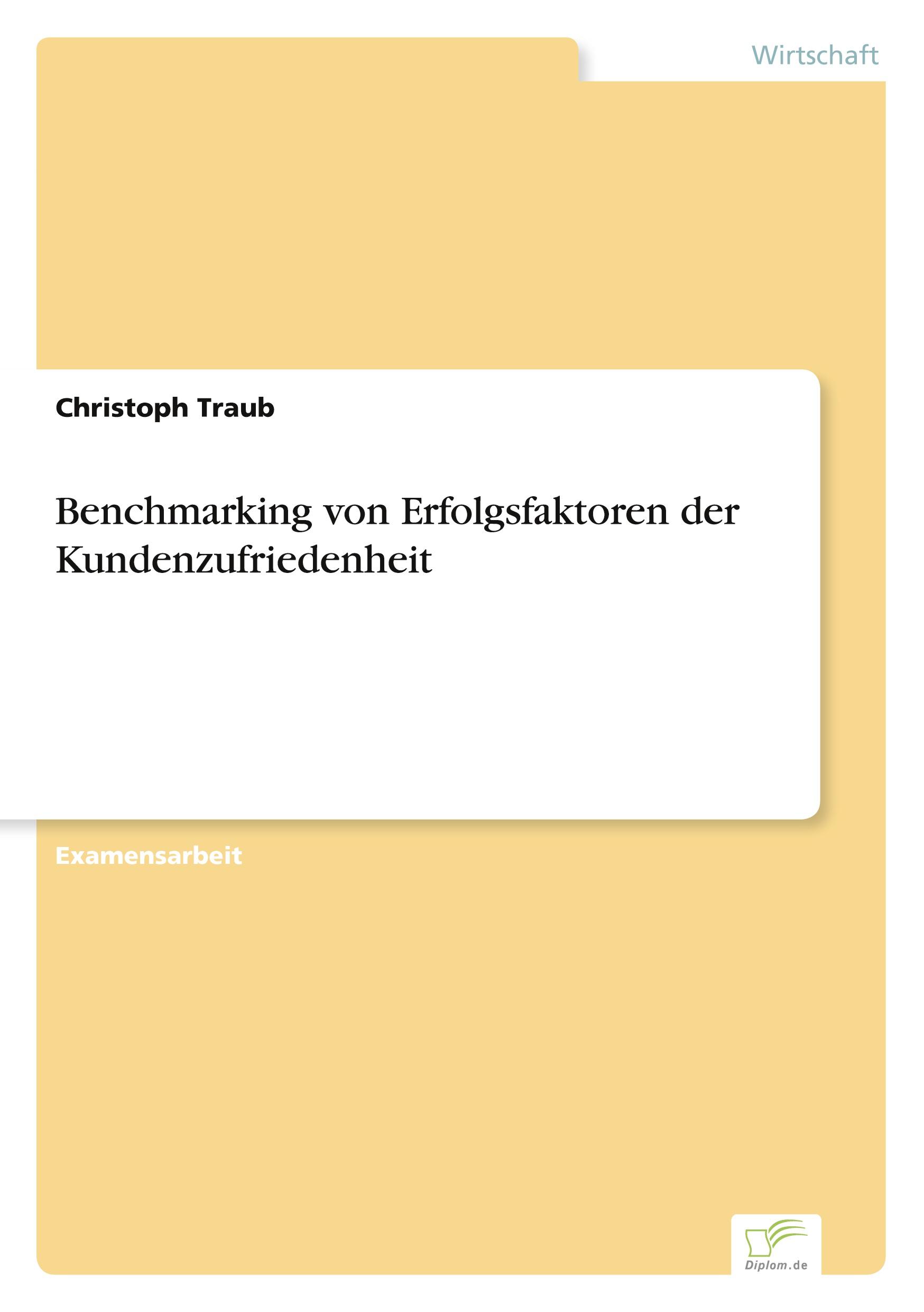 Vorderes Coverbild Benchmarking von Erfolgsfaktoren der Kundenzufriedenheit