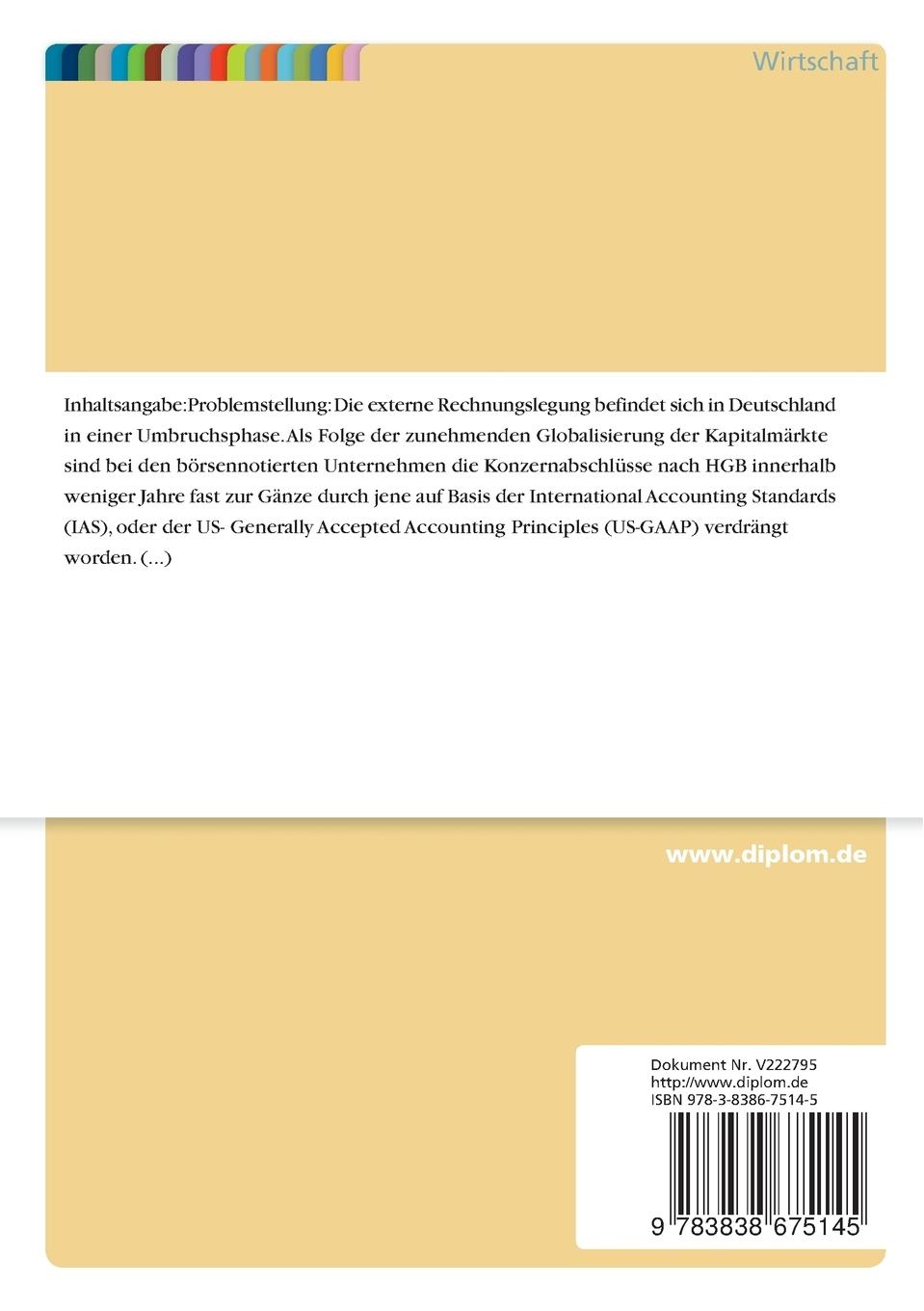 Rückseitencover Die grundlegenden Konzeptionen der Rechnungslegung nach HGB und IAS