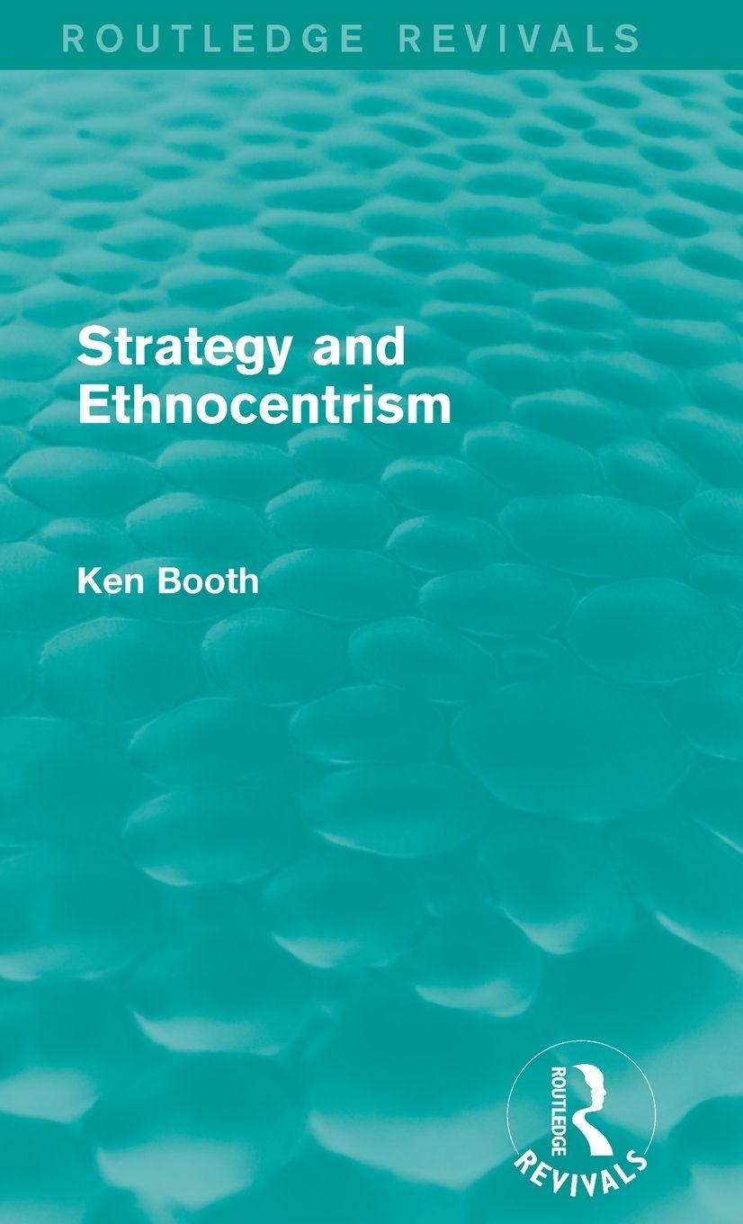 Vorderes Coverbild Strategy and Ethnocentrism (Routledge Revivals)