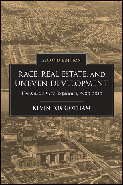 Vorderes Coverbild Race, Real Estate, and Uneven Development, Second Edition