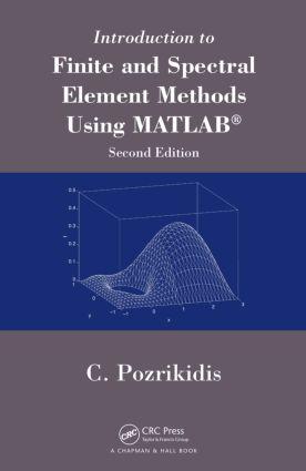 Vorderes Coverbild Introduction to Finite and Spectral Element Methods Using MATLAB