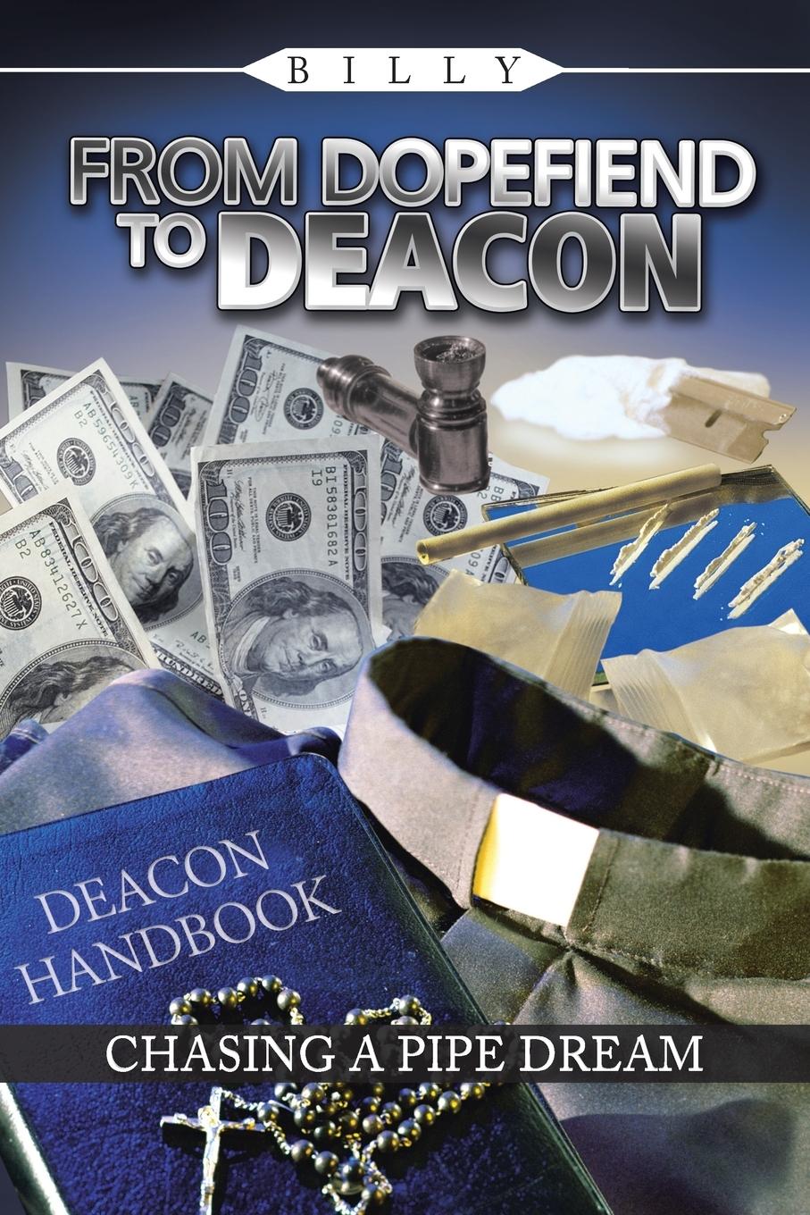 Vorderes Coverbild From Dopefiend to Deacon