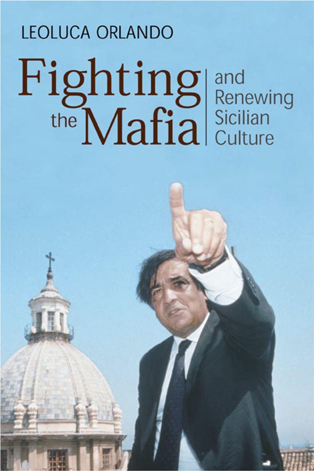 Vorderes Coverbild Fighting the Mafia and Renewing Sicilian Culture