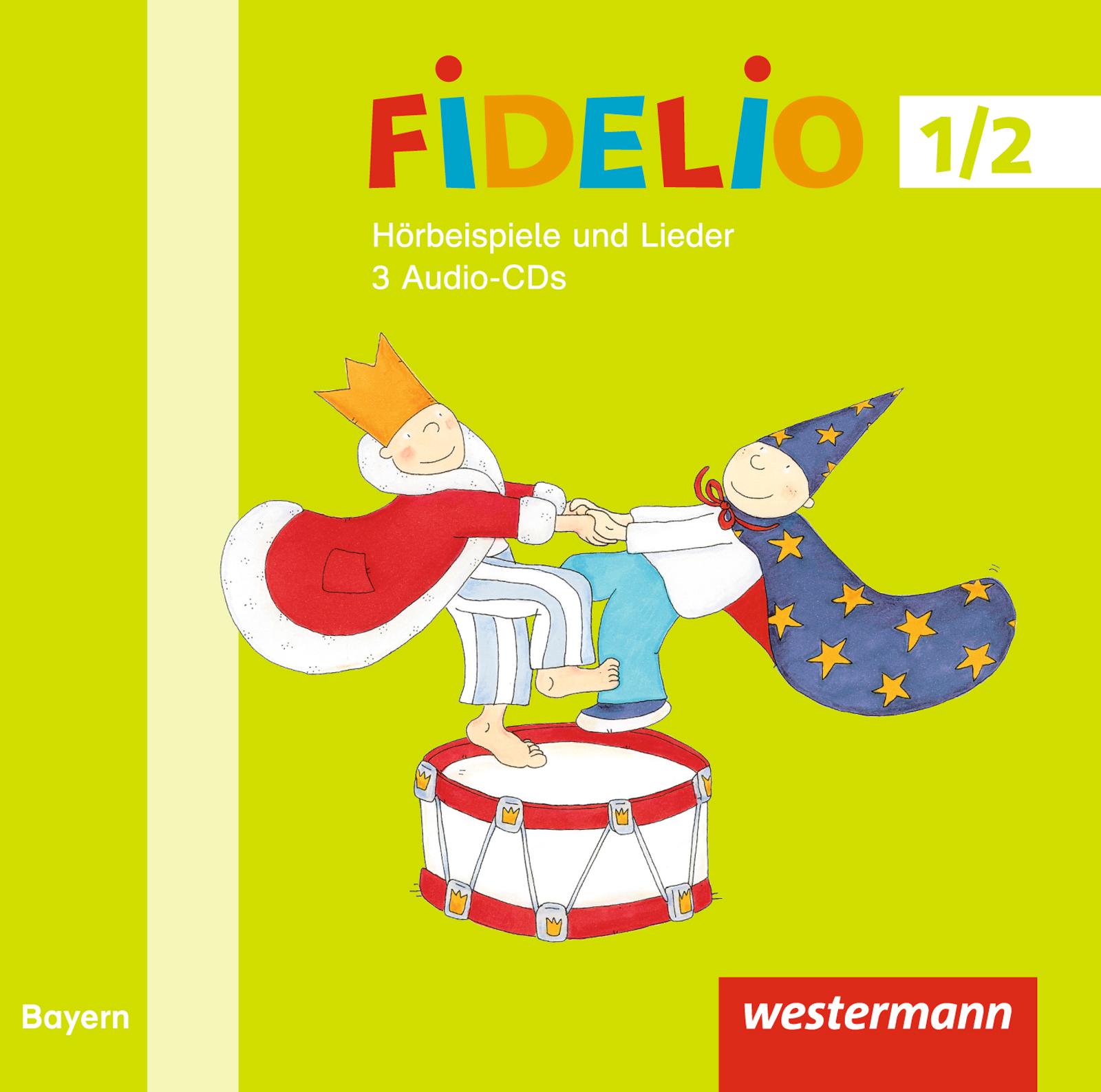 Vorderes Coverbild Fidelio Musikbücher 1 / 2. Hörbeispiele. Bayern