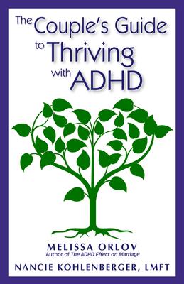 Vorderes Coverbild The Couple's Guide to Thriving with ADHD