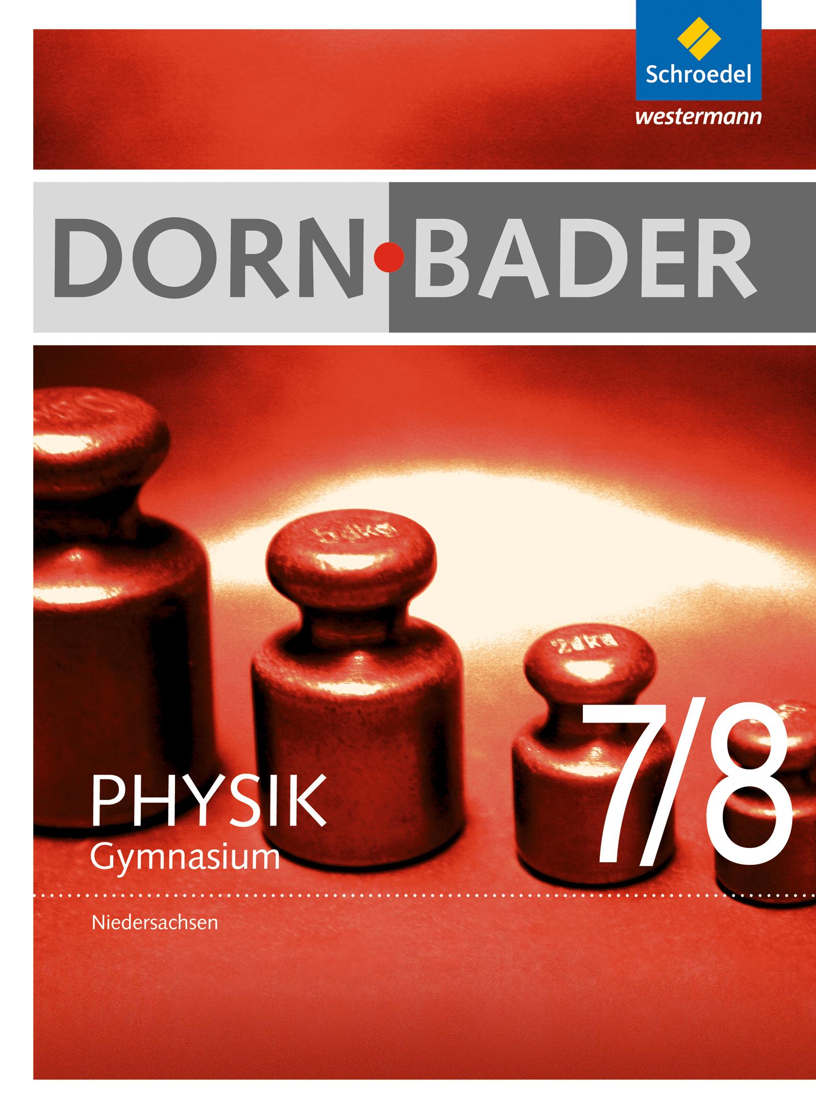 Vorderes Coverbild Dorn / Bader Physik 7 / 8. Schulbuch. Niedersachsen