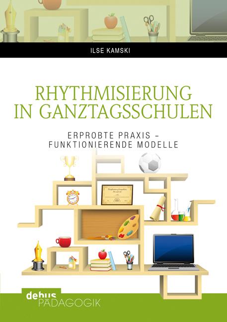 Vorderes Coverbild Rhythmisierung in Ganztagsschulen