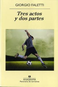 Vorderes Coverbild Tres Actos Y DOS Partes