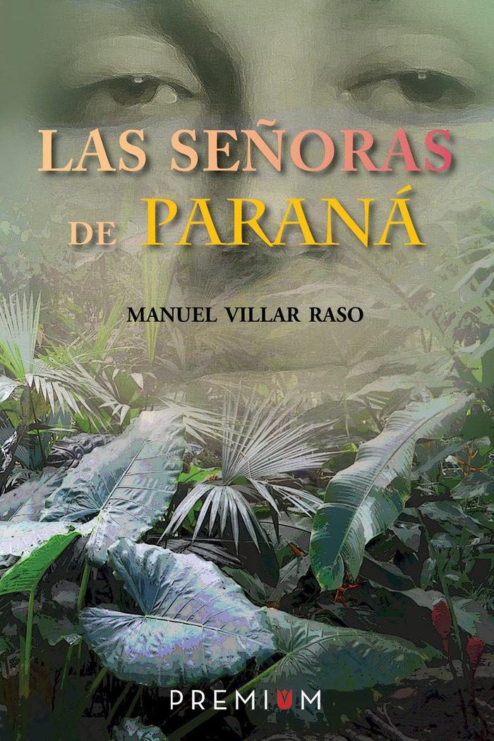 Vorderes Coverbild Las señoras de Paraná : Ilha do Mel