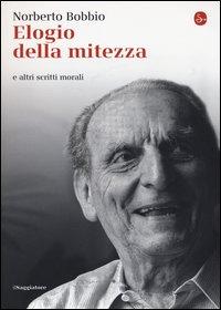 Vorderes Coverbild Elogio della mitezza e altri scritti morali