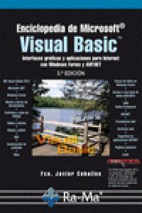 Vorderes Coverbild Enciclopedia de Microsoft Visual Basic : interfaces gráficas y aplicaciones para Internet con Windows Forms y ASP.NET