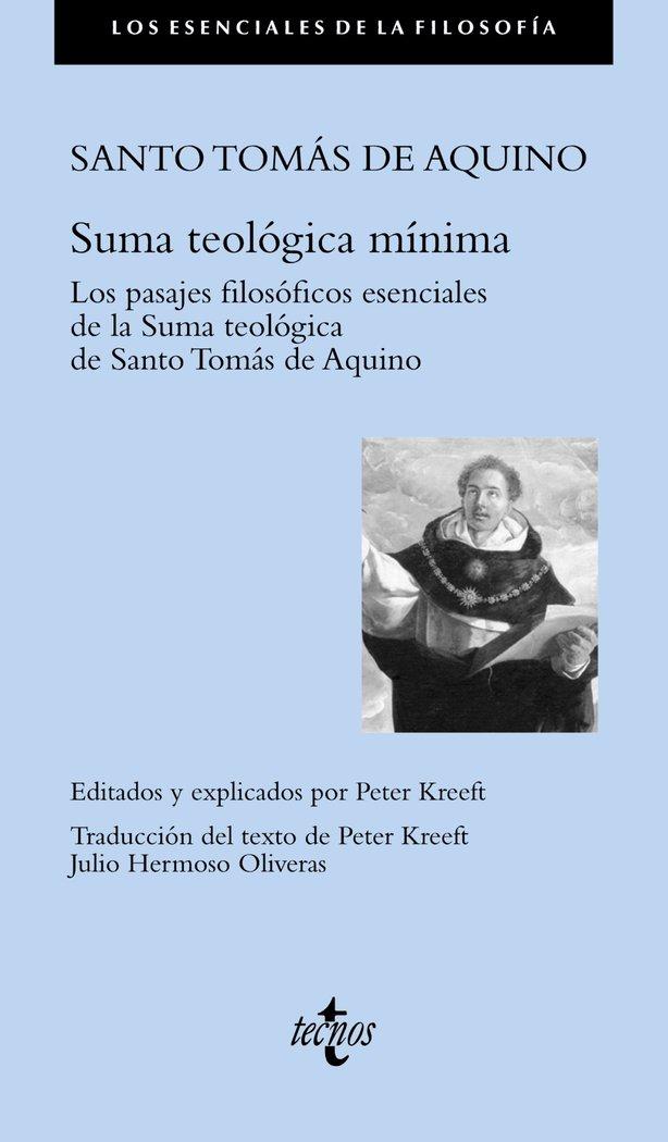 Vorderes Coverbild Suma teológica mínima : los pasajes filosóficos esenciales de la Summa teológica de Santo Tomás de Aquino