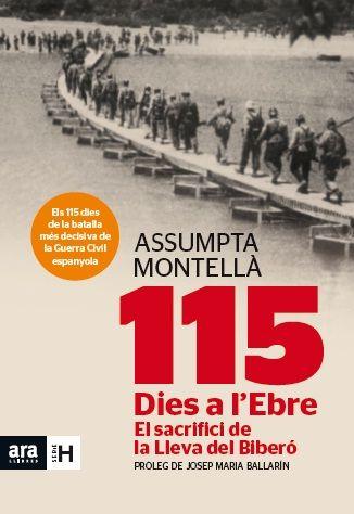 Vorderes Coverbild 115 dies a l'Ebre : El sacrifici de la Lleva del Biberó