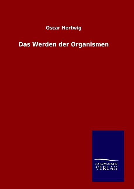 Vorderes Coverbild Das Werden der Organismen