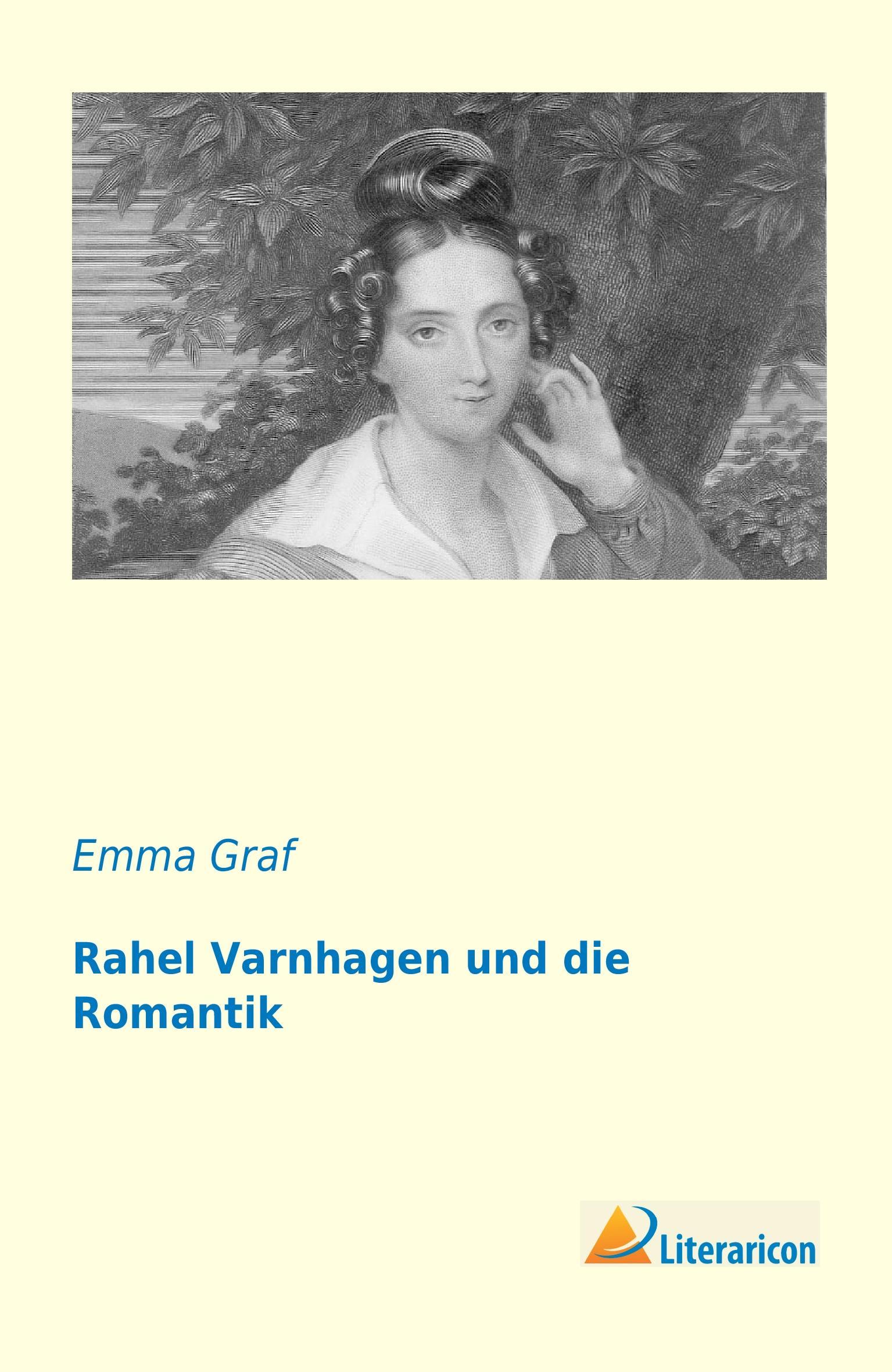 Vorderes Coverbild Rahel Varnhagen und die Romantik