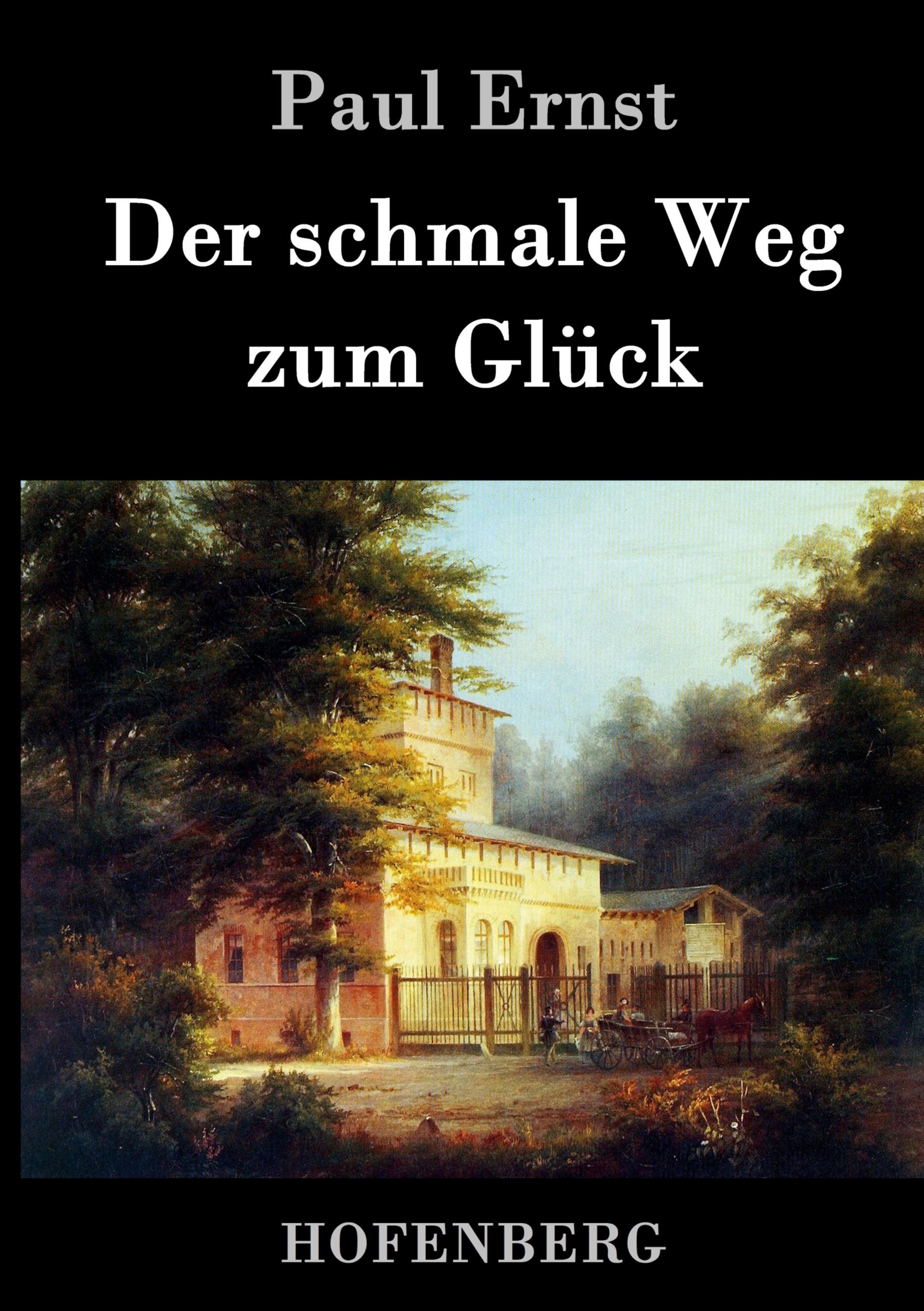 Vorderes Coverbild Der schmale Weg zum Glück