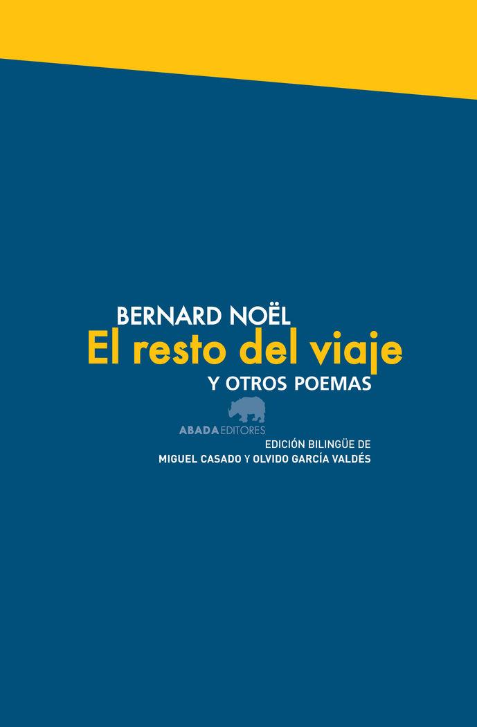 Vorderes Coverbild El resto del viaje y otros poemas