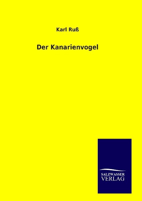 Vorderes Coverbild Der Kanarienvogel