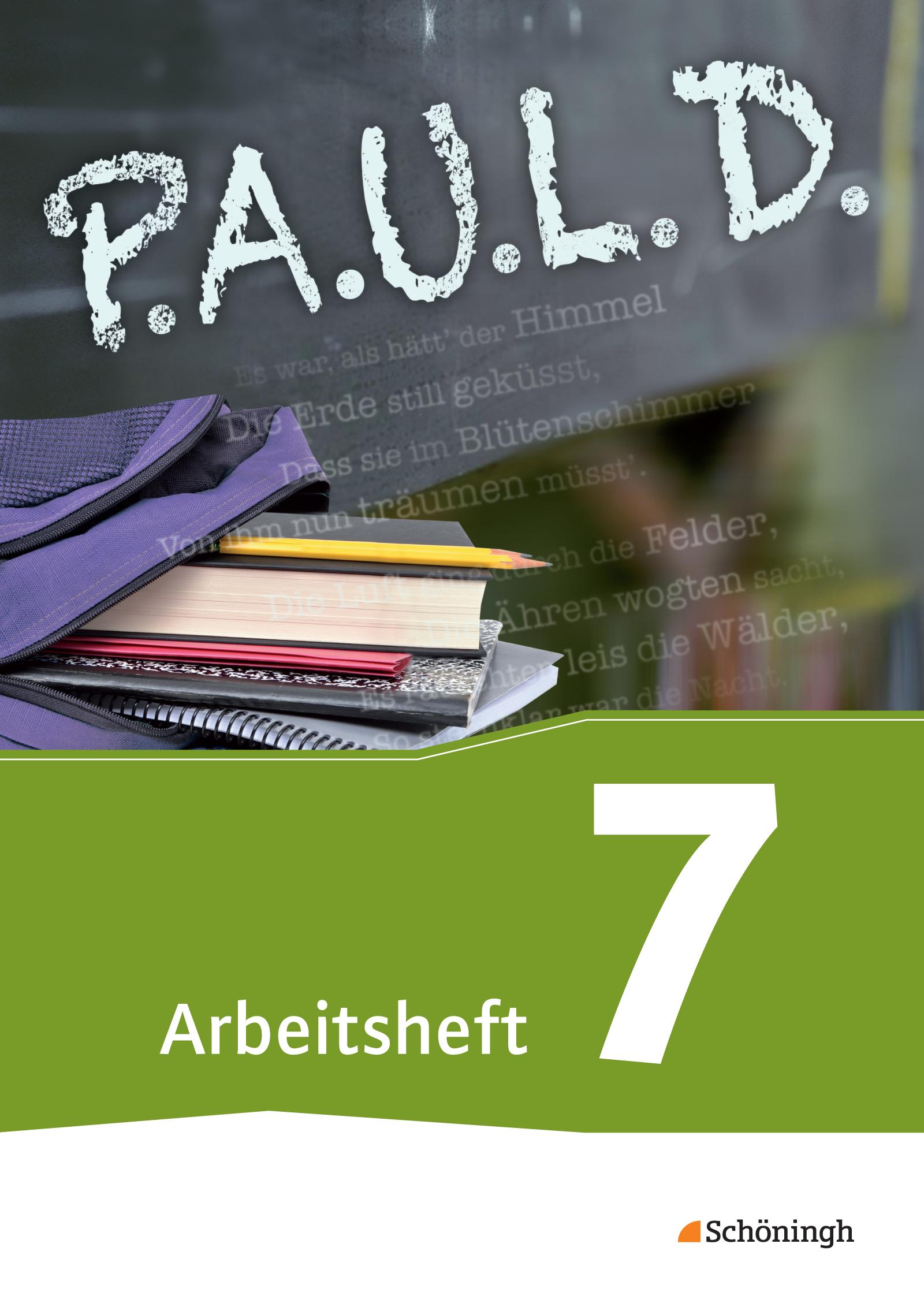 Vorderes Coverbild P.A.U.L. D. (Paul) 7. Arbeitsheft. Für Gymnasien und Gesamtschulen - Neubearbeitung